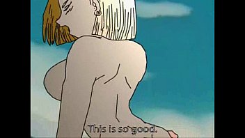 Trunks fazendo sexo com android 18